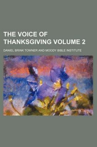 Cover of The Voice of Thanksgiving Volume 2