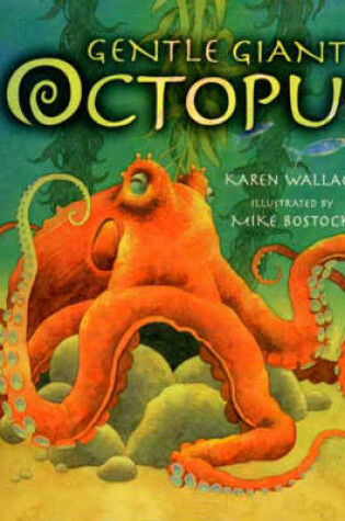 Cover of Gentle Giant Octopus