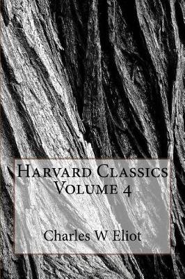 Book cover for Harvard Classics Volume 4