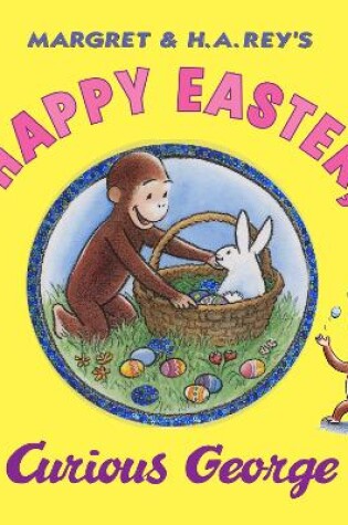 Cover of Happy Easter, Curious George