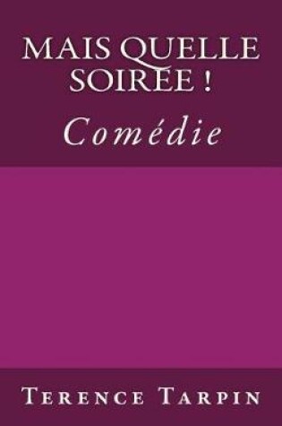 Cover of Mais quelle soirée!