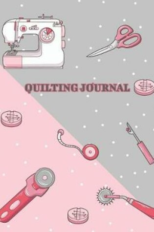 Cover of Quilting Journal