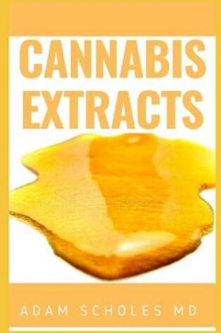 Cover of Cannabis Extracts