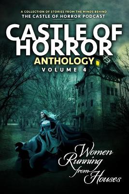 Book cover for Castle of Horror Anthology Volume 4