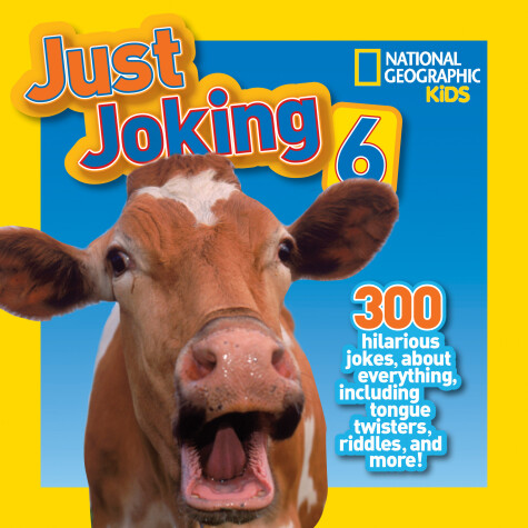 Cover of National Geographic Kids Just Joking 6