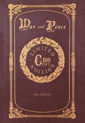 Book cover for War and Peace (100 Copy Limited Edition)