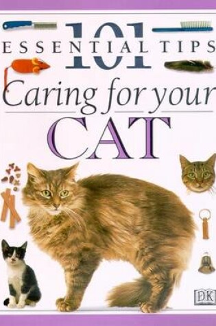 Cover of DK 101s:  02 Caring For Your Cat