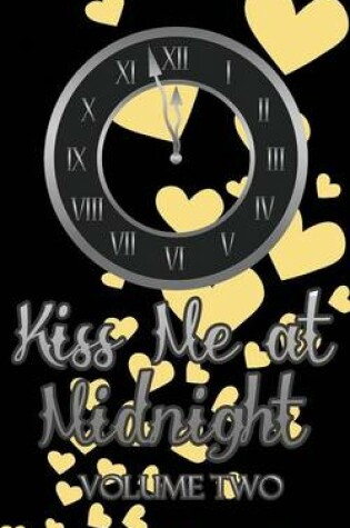 Cover of Kiss Me at Midnight, Volume 2