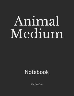 Book cover for Animal Medium