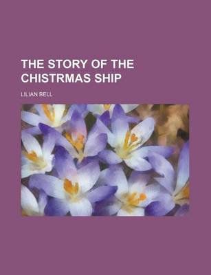 Book cover for The Story of the Chistrmas Ship