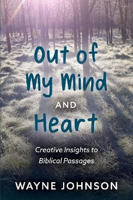 Book cover for Out of My Mind and Heart