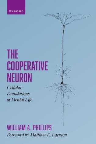 Cover of The Cooperative Neuron