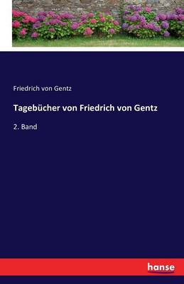 Book cover for Tagebücher von Friedrich von Gentz