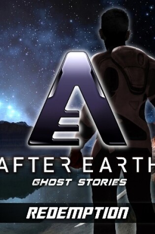 Cover of Redemption - After Earth: Ghost Stories (Short Story)