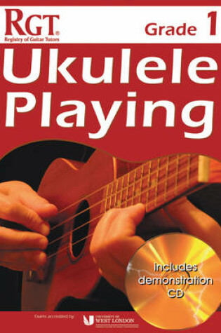 Cover of RGT Grade One Ukulele Playing