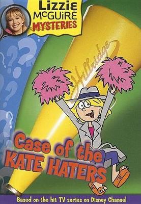 Book cover for Case of the Kate Haters - Book #6