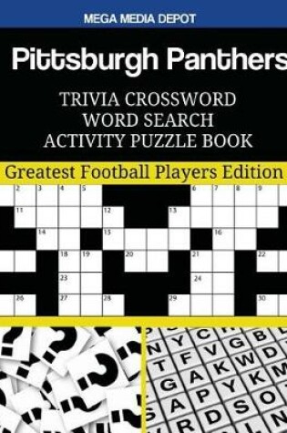 Cover of Pittsburgh Panthers Trivia Crossword Word Search Activity Puzzle Book