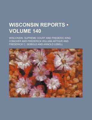 Book cover for Wisconsin Reports (Volume 140)