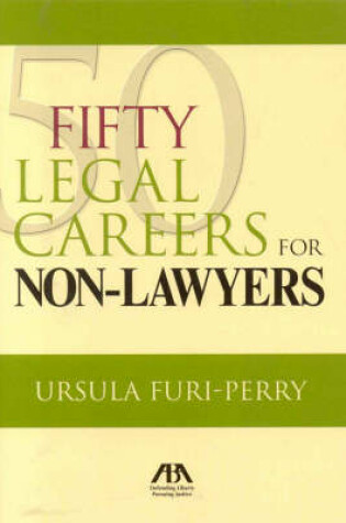Cover of Fifty Legal Careers for Non-Lawyers