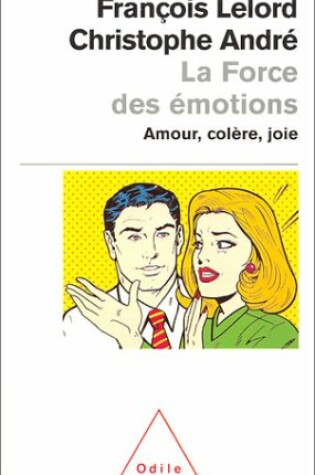 Cover of La Force DES Emotions