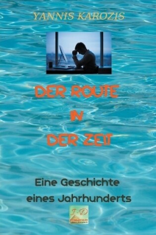 Cover of Der Route in der Zeit