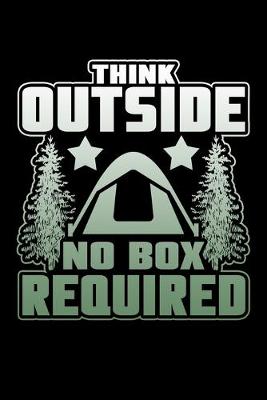 Book cover for Think Outside No Box Required