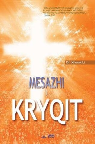 Cover of Mesazhi i Kryqit