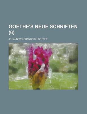 Book cover for Goethe's Neue Schriften (6)