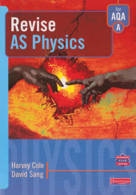Book cover for Revise AS Level Physics for AQA Specification A