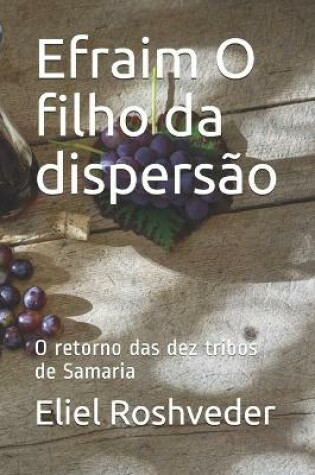 Cover of Efraim O filho da dispersao