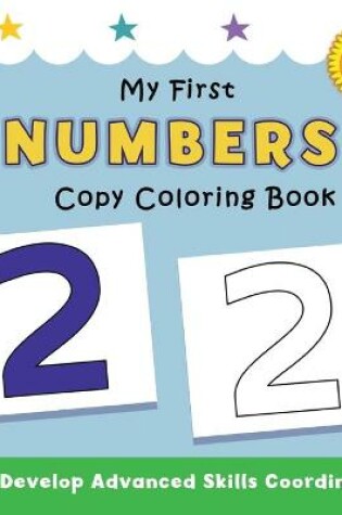 Cover of My First Numbers Copy Coloring Book