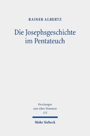 Cover of Die Josephsgeschichte im Pentateuch