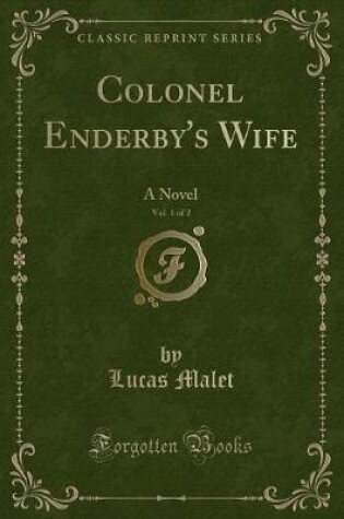 Cover of Colonel Enderby's Wife, Vol. 1 of 2