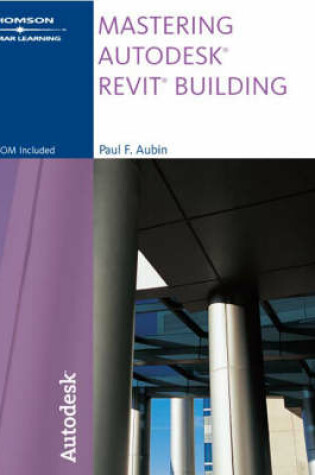 Cover of Mastering Autodesk Revit Building