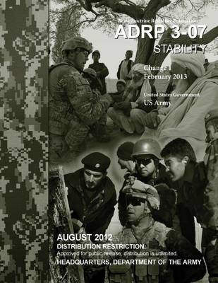 Book cover for Army Doctrine Reference Publication ADRP 3-07 Stability Change 1 February 2013