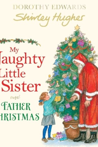 Cover of My Naughty Little Sister and Father Christmas