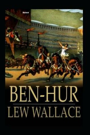 Cover of Ben-Hur Illustrated