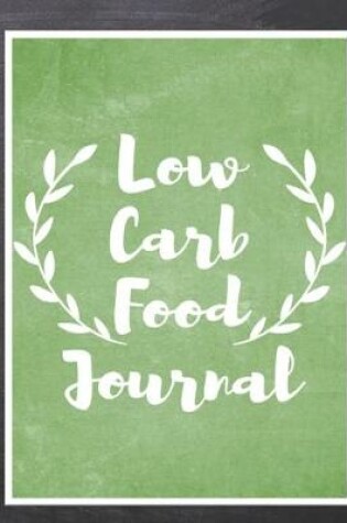 Cover of Low Carb Food Journal