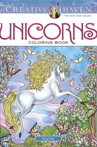 Cover of Creative Haven Unicorns Coloring Book