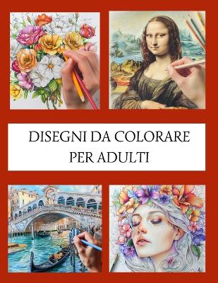 Book cover for Disegni Da Colorare Per Adulti