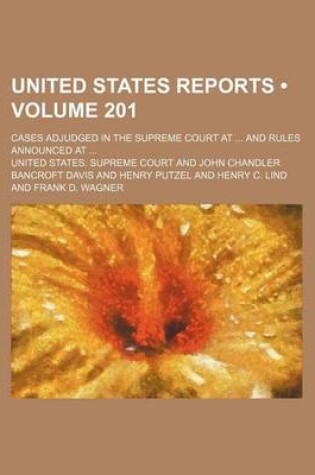 Cover of United States Reports (Volume 201); Cases Adjudged in the Supreme Court at and Rules Announced at