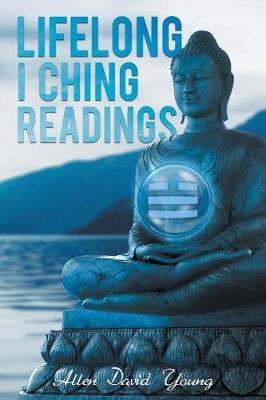 Cover of Lifelong I Ching Readings