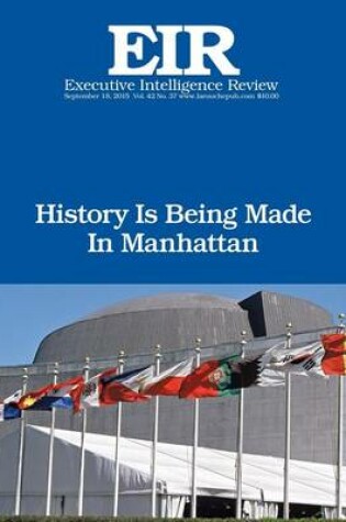 Cover of History Is Being Made In Manhattan