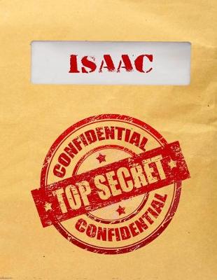 Book cover for Isaac Top Secret Confidential