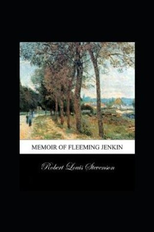 Cover of Memoir of Fleeming Jenkin Illustrated