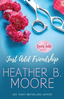 Book cover for Just Add Friendship