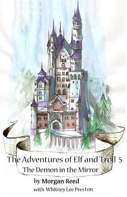 Book cover for The Adventures of Elf and Troll 5