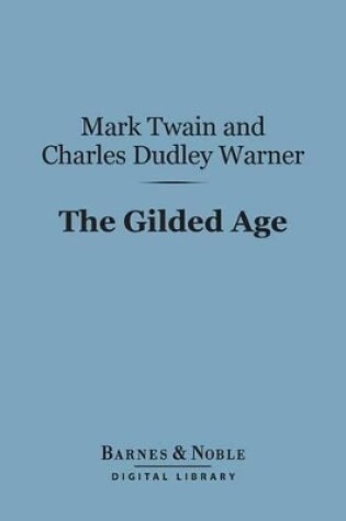 Cover of The Gilded Age (Barnes & Noble Digital Library)
