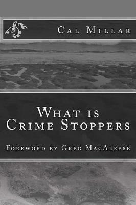 Book cover for What is Crime Stoppers