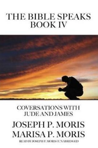 Cover of The Bible Speaks, Book IV